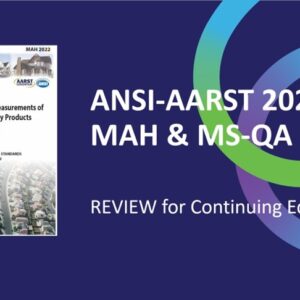 Review the Latest ANSI-AARST MAH & MS-QA Standards (ECOS-1000)